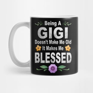 Gigi - Mothers day gigi Mug